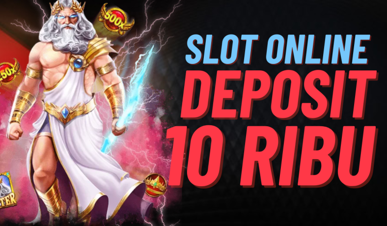 Raih Jackpot Akun Gacor Slot Deposit 10 Ribu
